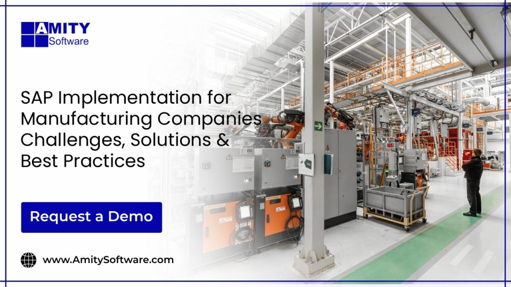 SAP Implementation for Manufacturing: Drive Efficiency, Accuracy & Growth