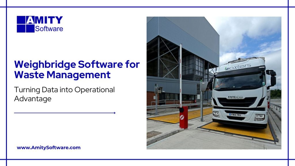 Accurate & Automated Weighbridge Software for Waste Management Solutions